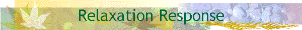 Relaxation Response